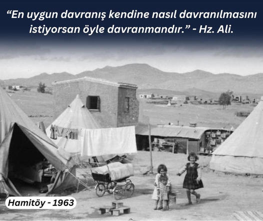 En uygun davranış kendine nasıl davranılmasını istiyorsan öyle davranmandır. - Hz. Ali