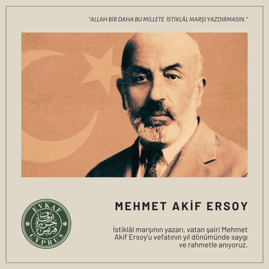 İstiklâl marşının yazarı, vatan şairi Mehmet Akif Ersoy’u vefatının yıl dönümünde saygı ve rahmetle anıyoruz.