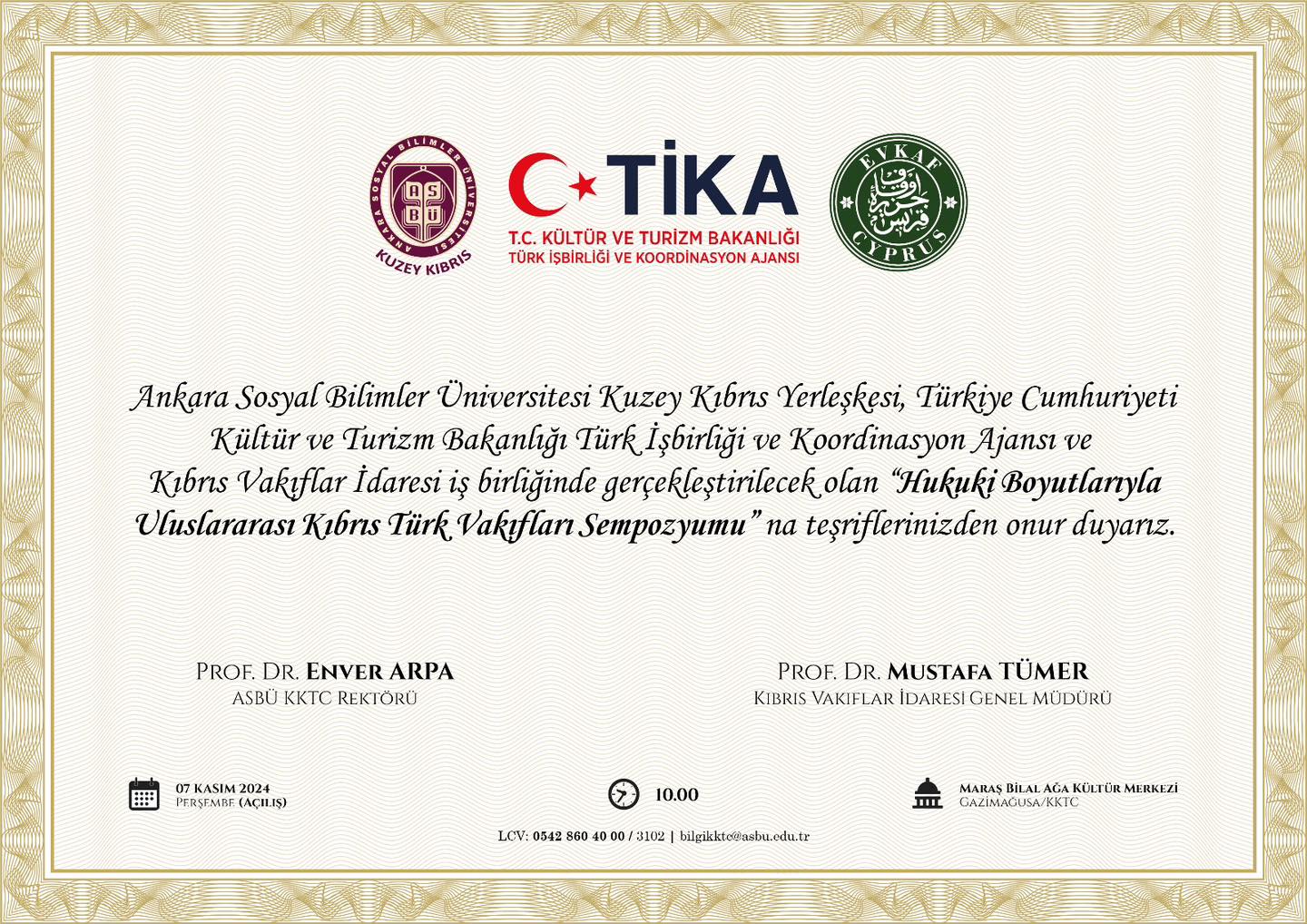 Hukukî Boyutlarıyla Uluslararası Kıbrıs Türk Vakıfları Sempozyumu Düzenleniyor