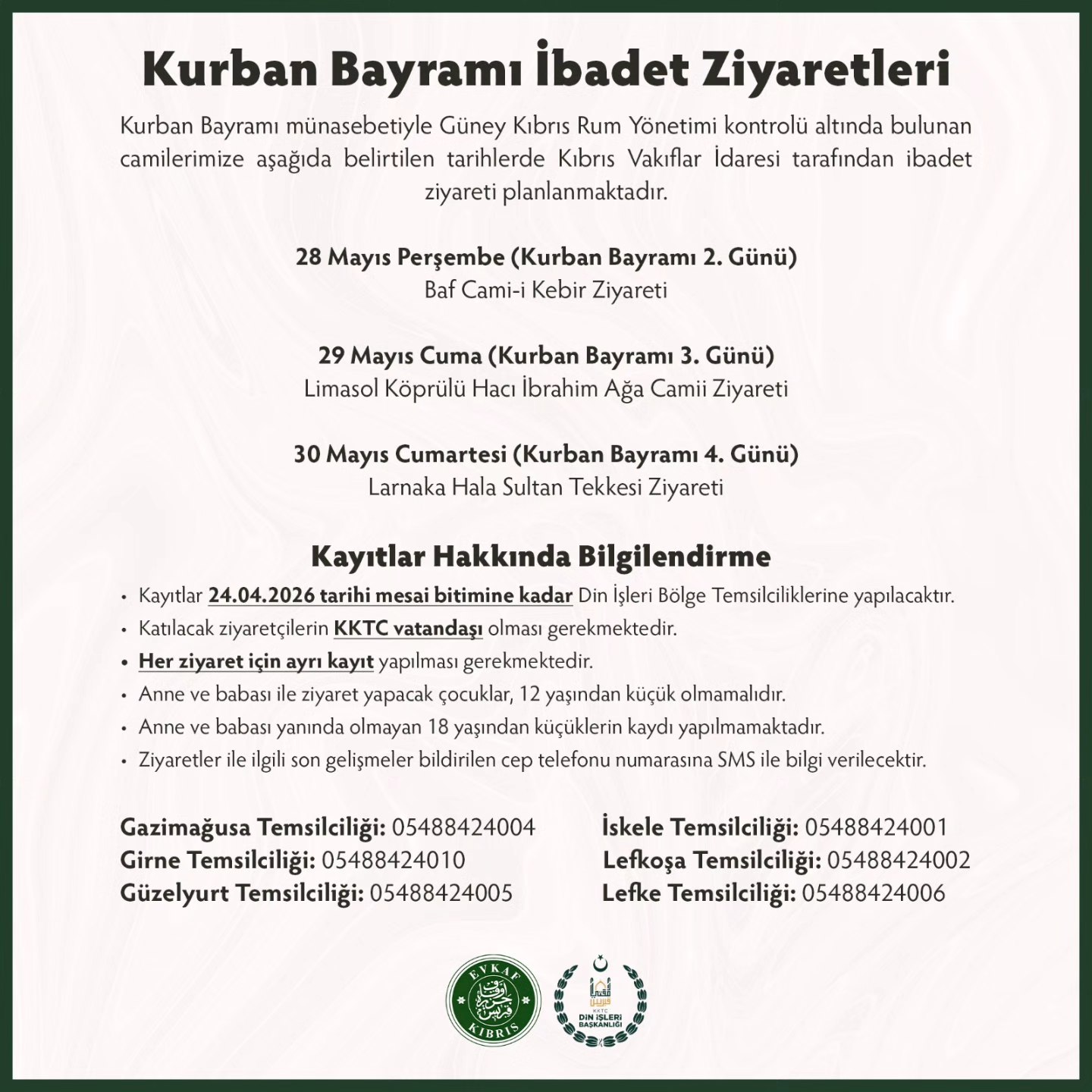 Kurban Bayramı dolayısıyla Güney Kıbrıs’ta bulunan camilerimize yönelik ibadet ziyaretleri planlanmaktadır.