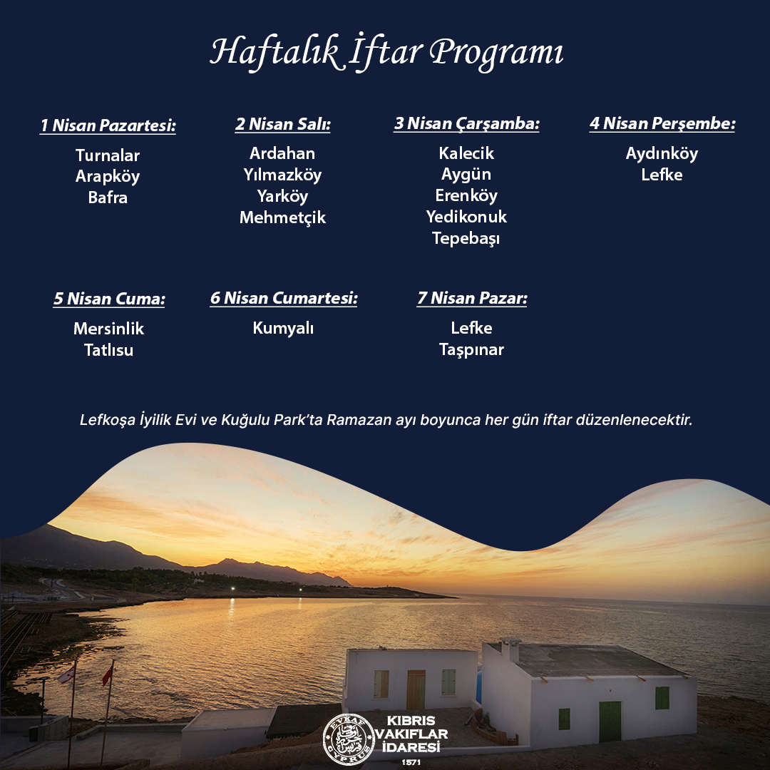 Haftalık İftar Programı (1-7 Nisan 2024)
