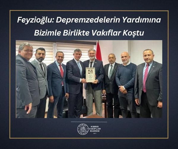 Feyzioğlu: Depremzedelerin Yardımına Bizimle Birlikte Vakıflar Koştu