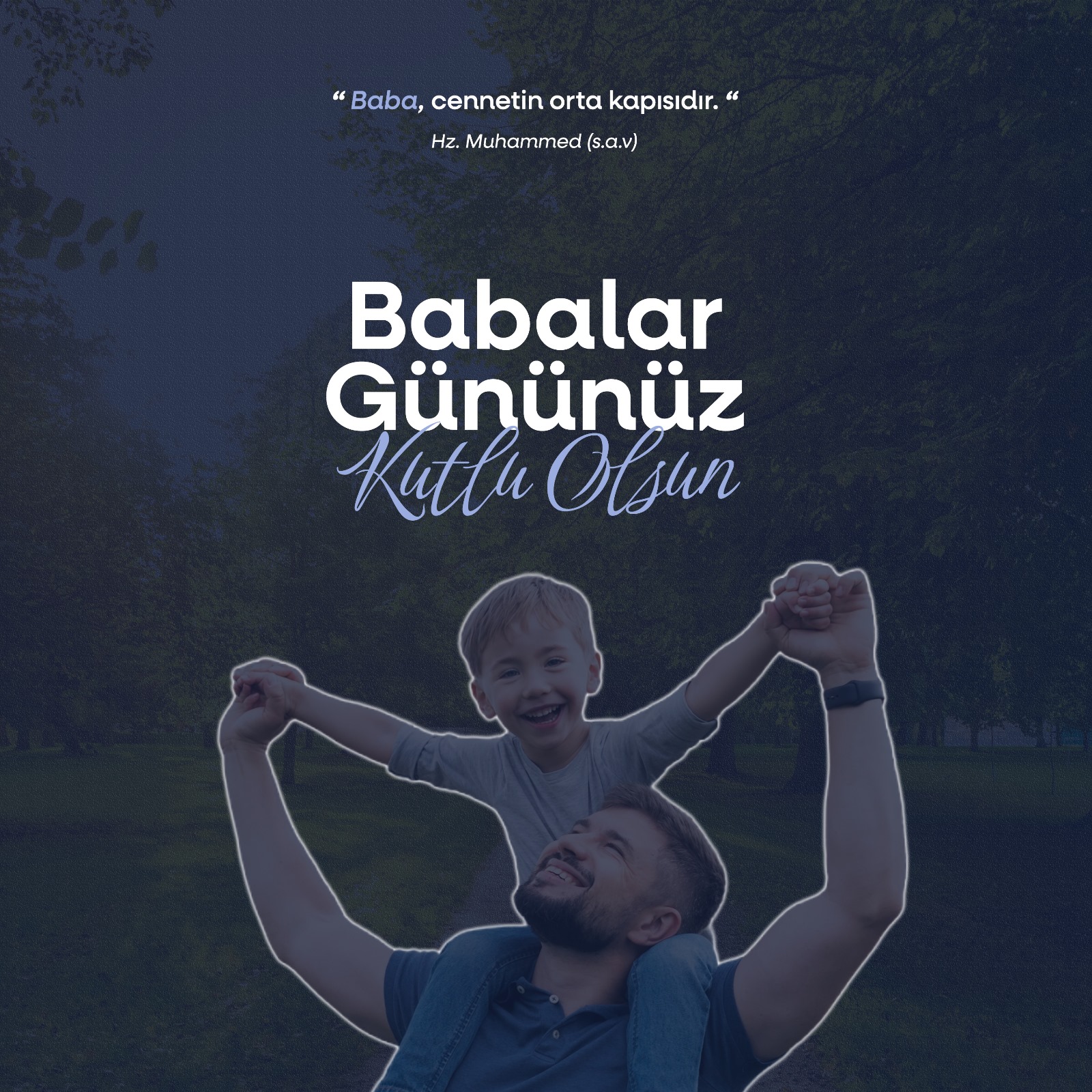 Babalar Gününüz Kutlu Olsun