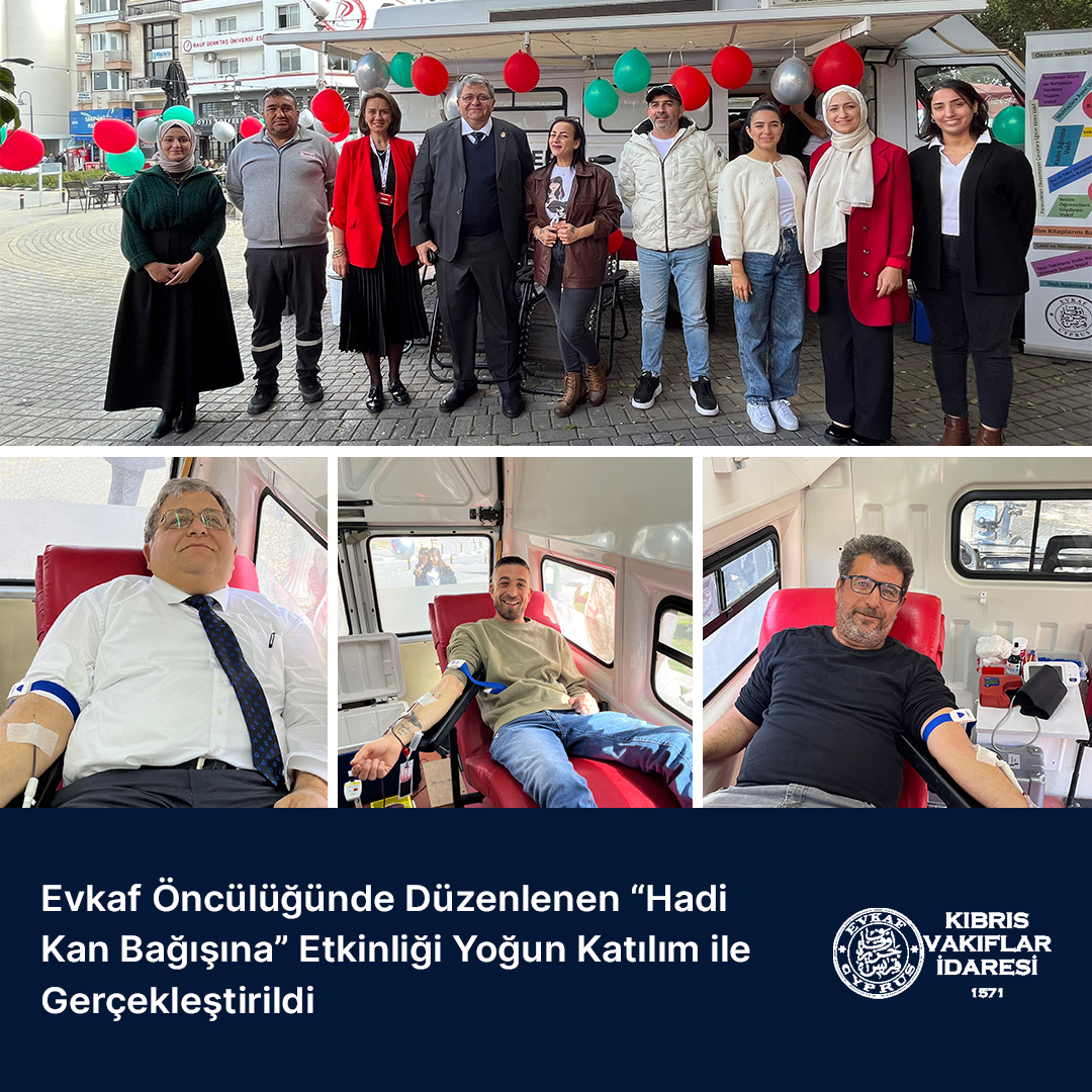 Evkaf Öncülüğünde Düzenlenen “Hadi Kan Bağışına” Etkinliği Yoğun Katılım ile Gerçekleştirildi