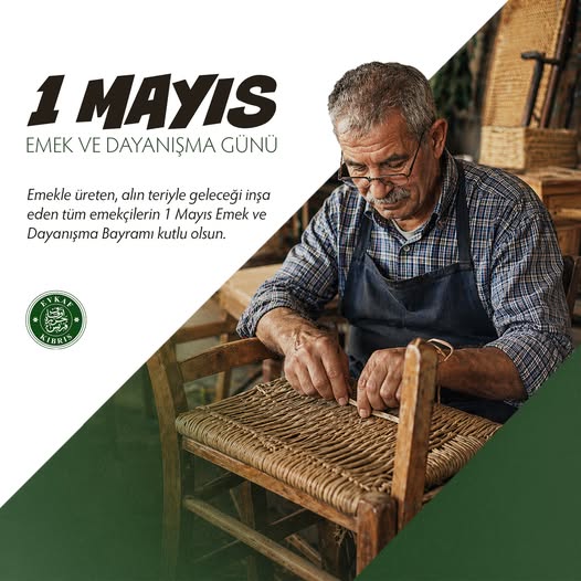 1 Mayıs Emek ve Dayanışma Günü’nü kutluyoruz.