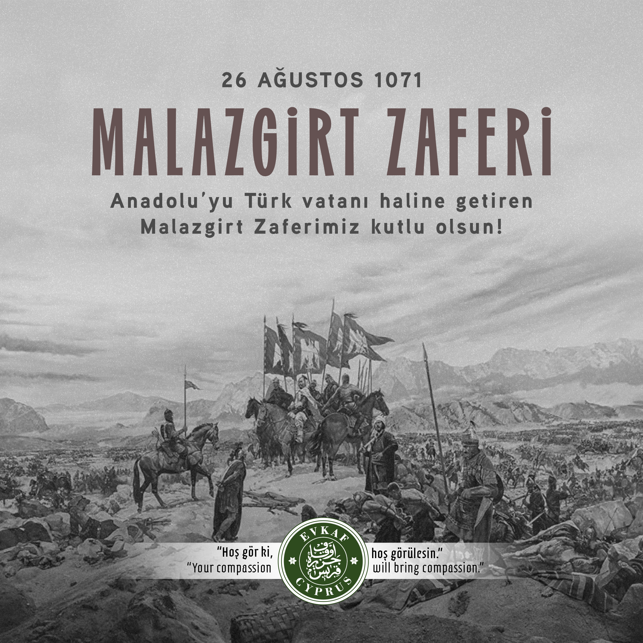 Büyük Zaferin İzinde: Malazgirt 1071