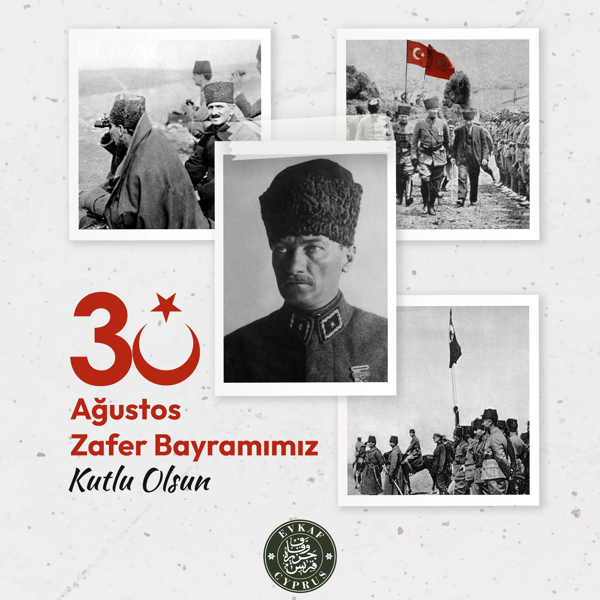 30 Ağustos Zafer Bayramımız Kutlu Olsun