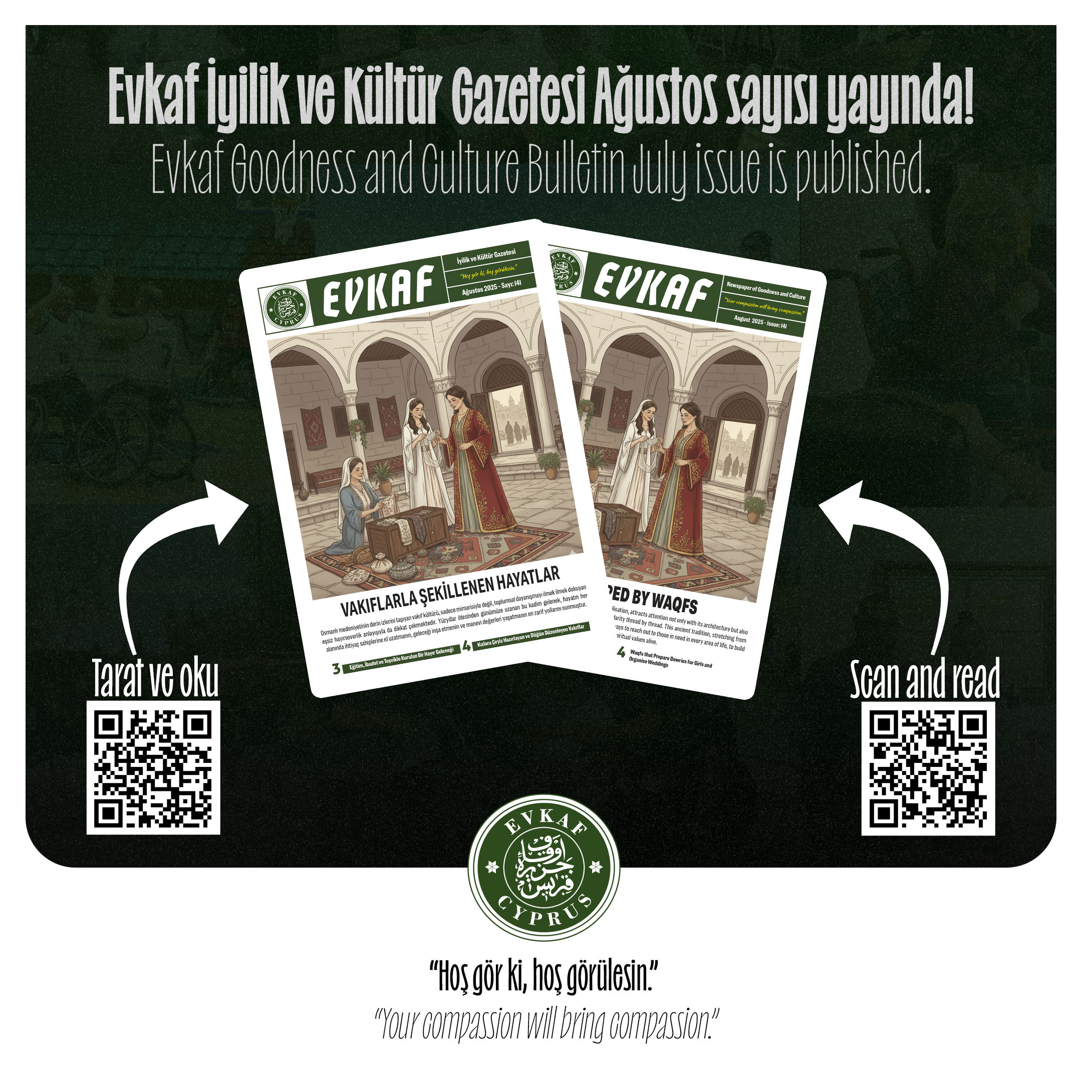 Evkaf İyilik ve Kültür Gazetesi Ağustos Sayısı Türkçe ve İngilizce Versiyonlarıyla Yayında!