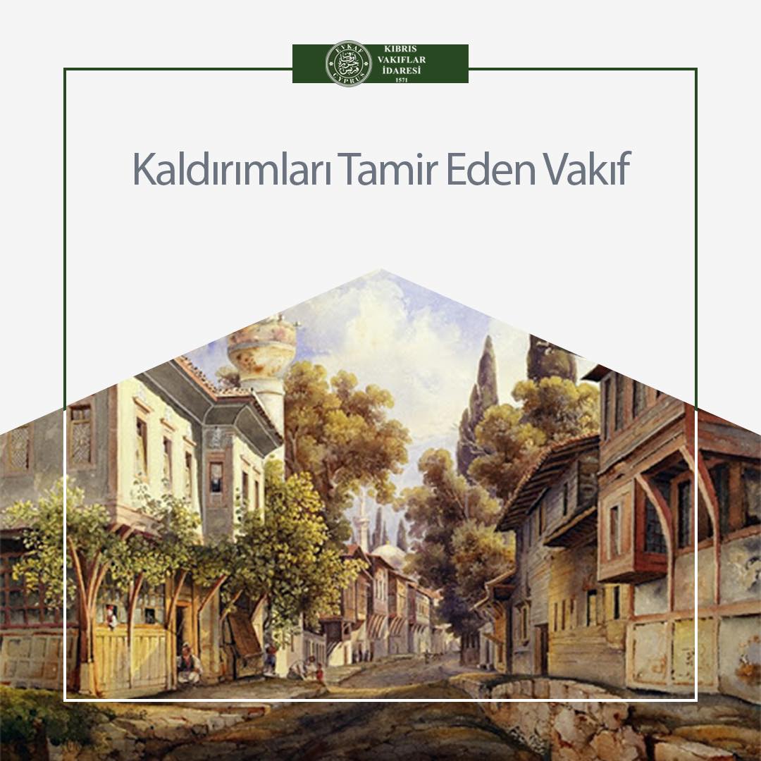 Kaldırımları Tamir Eden Vakıf.