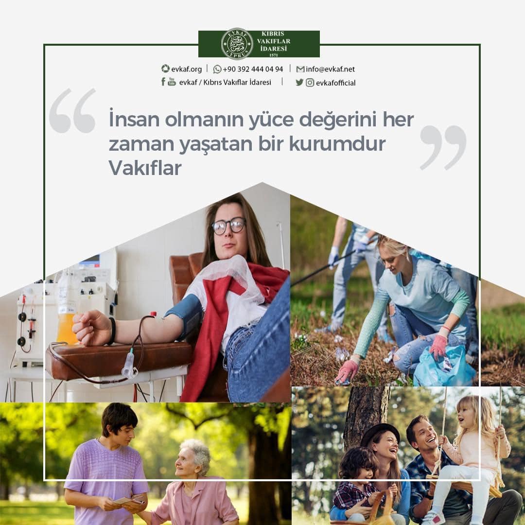 İnsan olmanın yüce değerini her zaman yaşatan bir kurumdur Vakıflar.