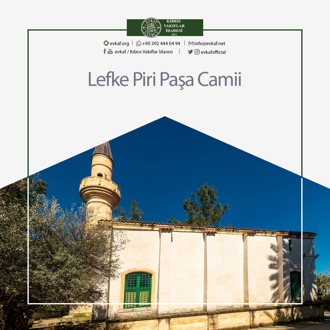 Lefke Piri Paşa Camii.
