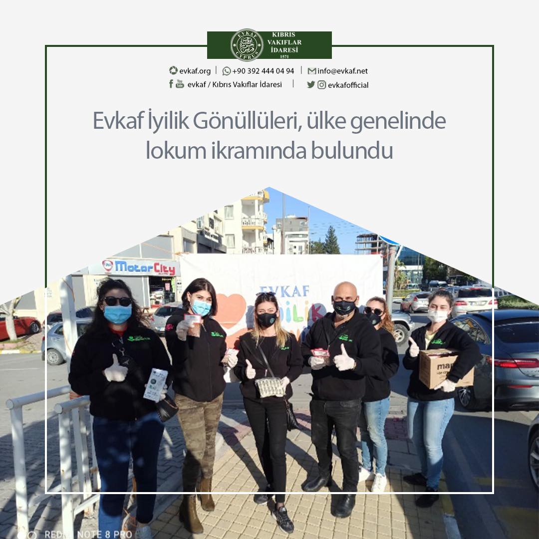 Evkaf İyilik Gönüllüleri, ülke genelinde lokum ikramında bulundu.