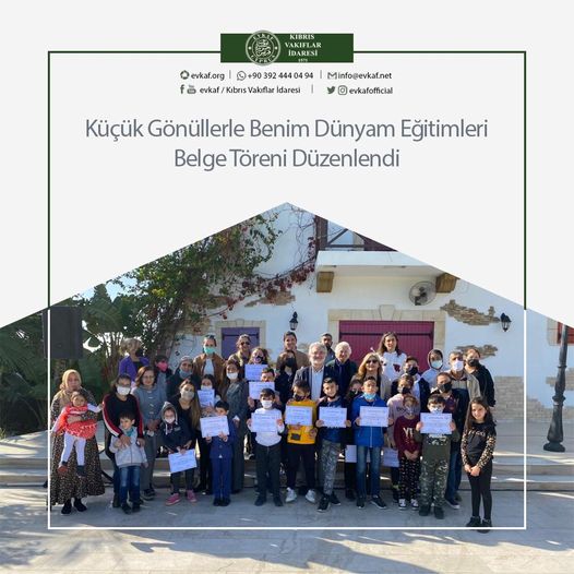 Küçük Gönüllerle Benim Dünyam Eğitimleri Belge Töreni Düzenlendi.