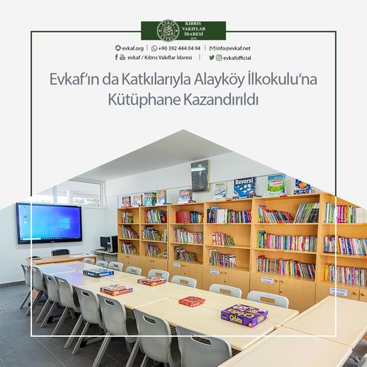 Evkaf‘ın da Katkılarıyla Alayköy İlkokulu‘na Kütüphane Kazandırıldı