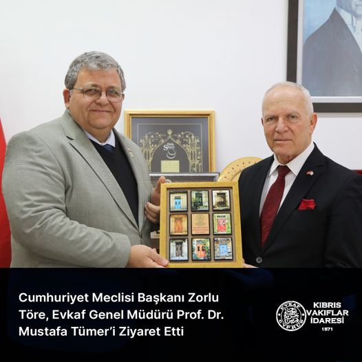 Cumhuriyet Meclisi Başkanı Zorlu Töre, Evkaf Genel Müdürü Prof. Dr. Mustafa Tümer’i Ziyaret Etti
