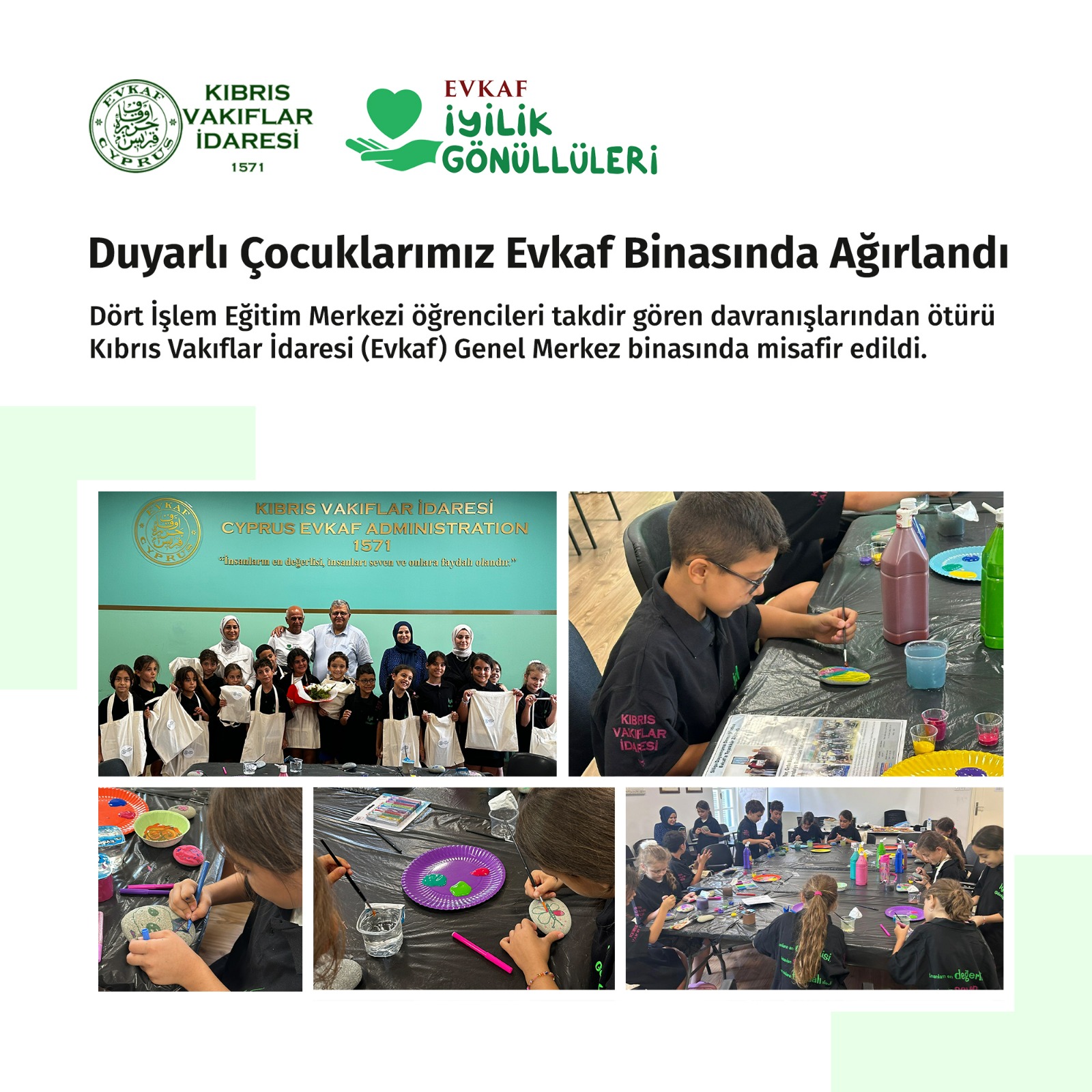 Duyarlı Çocuklarımız Evkaf Binasında Ağırlandı