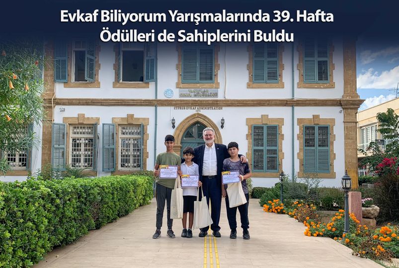 Evkaf Biliyorum Yarışmalarında 39. Hafta Ödülleri de Sahiplerini Buldu