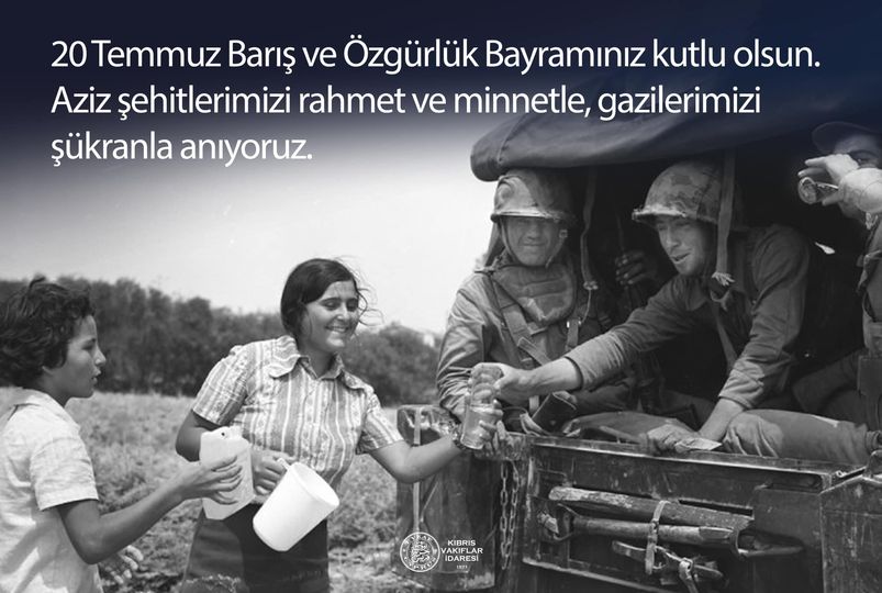 20 Temmuz Barış ve Özgürlük Bayramınız kutlu olsun