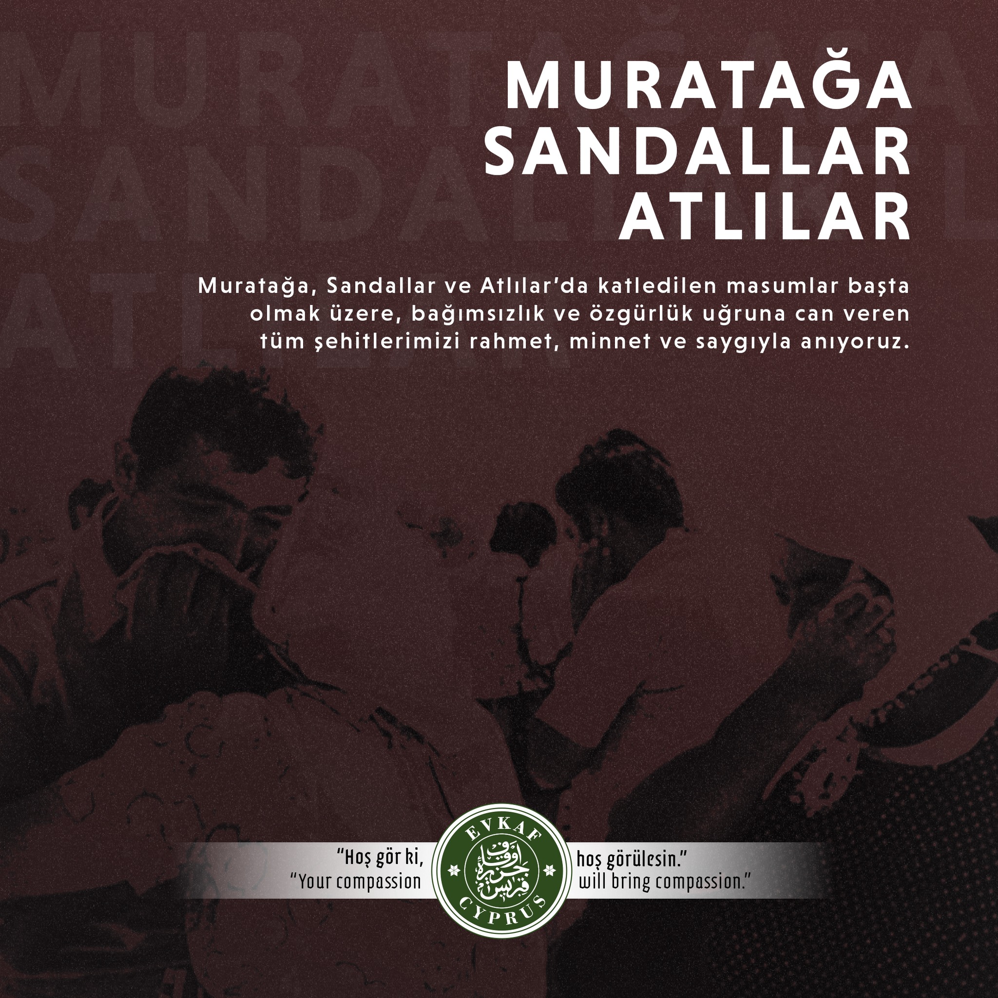 Unutmadık, Unutmayacağız