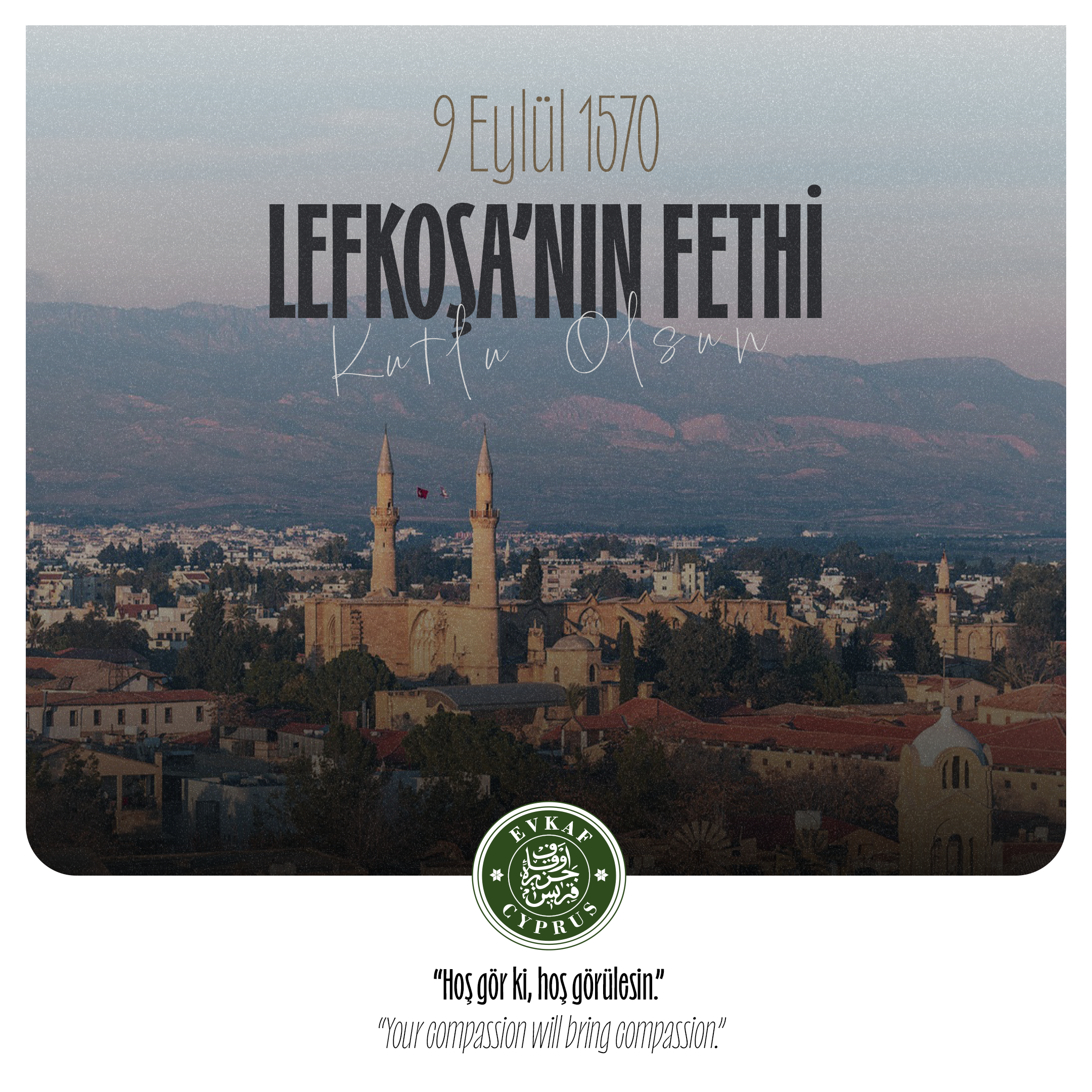 Lefkoşa’nın fethedilişinin 455. yıl dönümünde, vatanımız için canlarını feda eden kahramanlarımızı rahmet, minnet ve sonsuz saygıyla anıyoruz