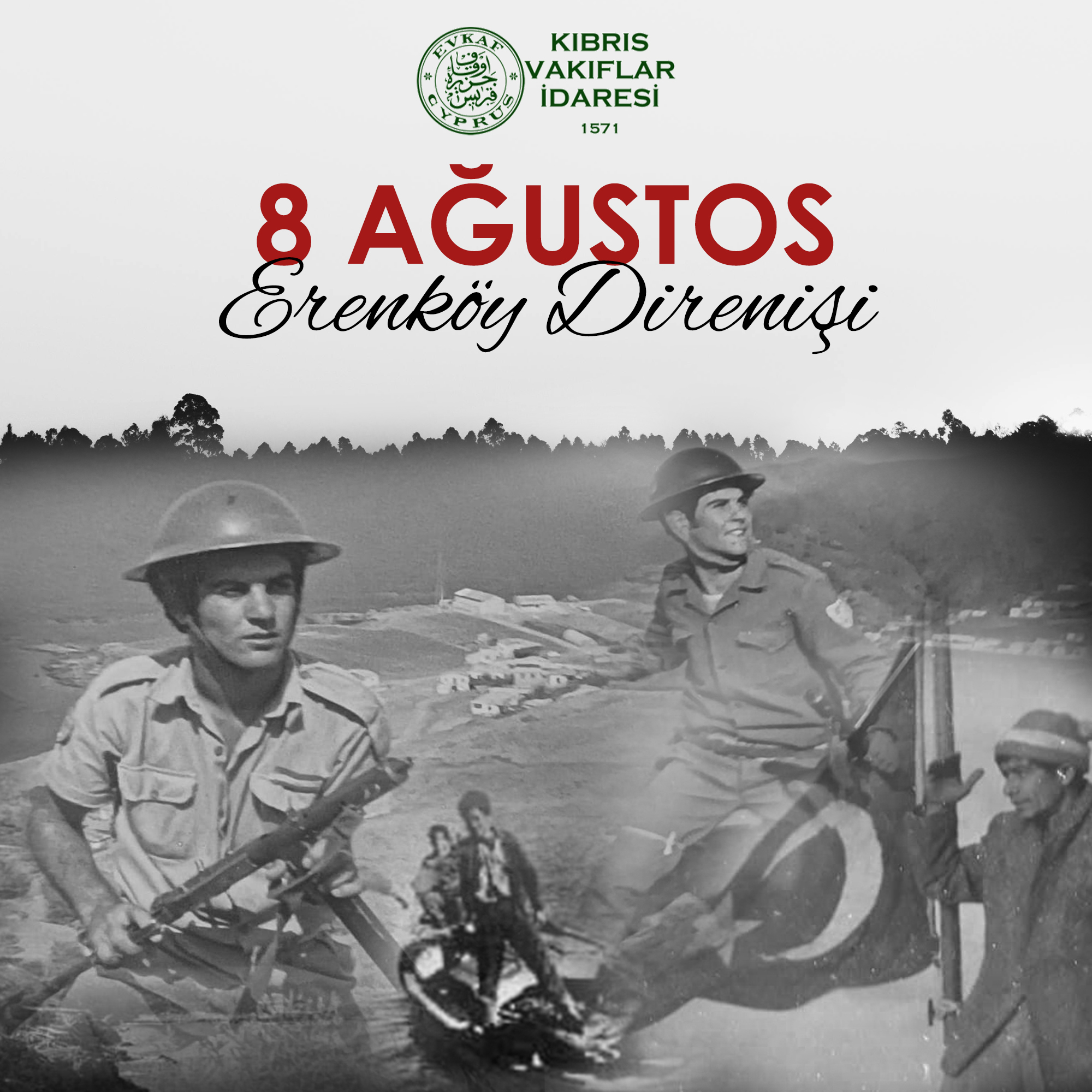 8 Ağustos Şanlı Erenköy Direnişi
