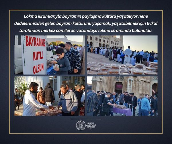 Lokma ikramlarıyla bayramın paylaşma kültürü yaşatılıyor