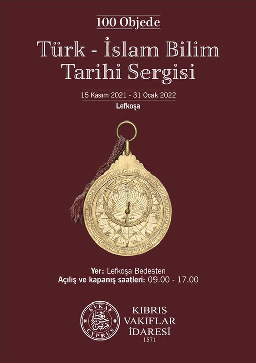 Turkish-Islamic Science History Exhibition in 100 Objects.