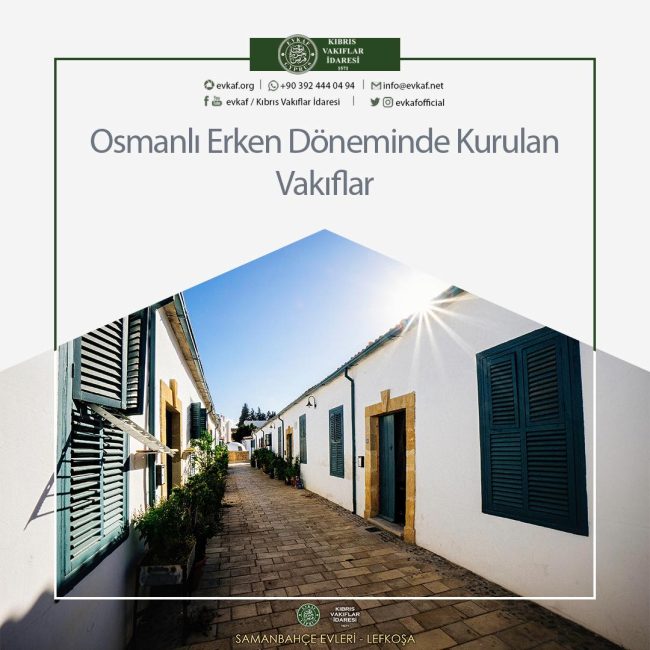 Foundations Established in the Early Ottoman Period.