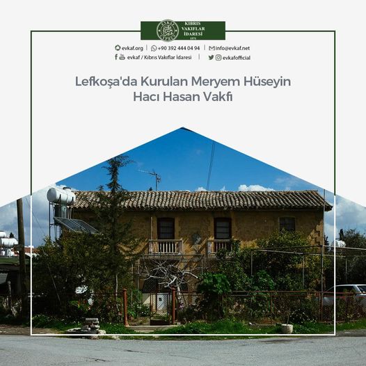 Meryem Huseyin Haci Hasan Foundation Established in Nicosia.