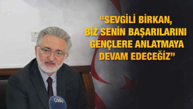 Benter, General Manager of the Cyprus Foundations Administration, issued a condolence message regarding the death of Birkan Uzun.