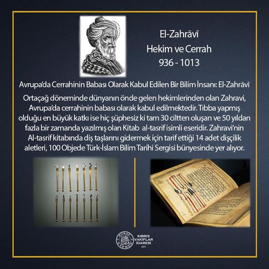A Scientist Considered as the Father of Surgery in Europe: Al-Zahravi