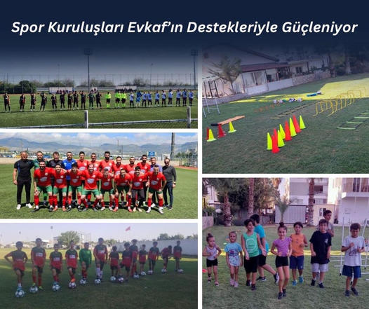 Spor Kuruluşları Evkaf’ın Destekleriyle Güçleniyor