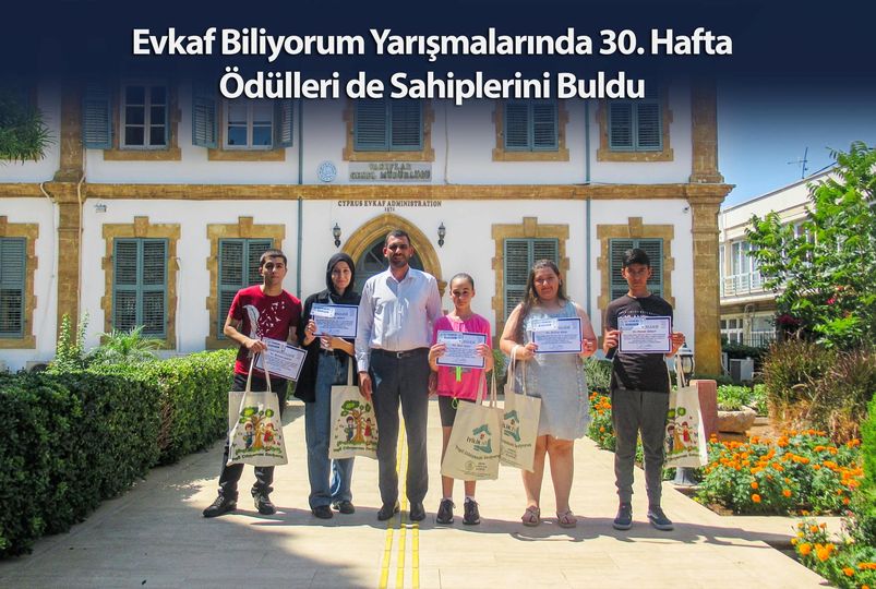 Evkaf Biliyorum Yarışmalarında 30. Hafta Ödülleri de Sahiplerini Buldu